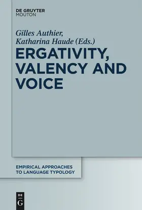 Haude / Authier | Ergativity, Valency and Voice | Buch | 978-3-11-022772-7 | sack.de