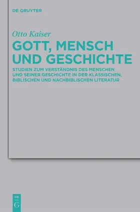 Kaiser | Gott, Mensch und Geschichte | E-Book | www2.sack.de