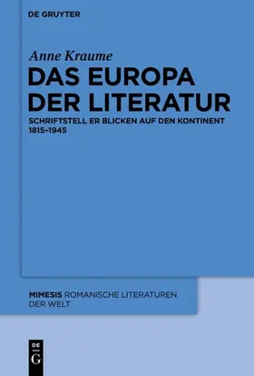 Kraume |  Das Europa der Literatur | eBook | Sack Fachmedien