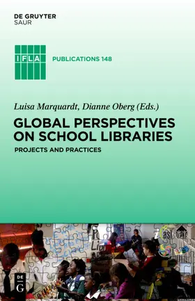 Oberg / Marquardt |  Global Perspectives on School Libraries | Buch |  Sack Fachmedien
