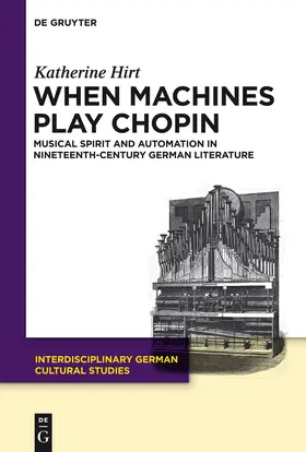 Hirt |  When Machines Play Chopin | Buch |  Sack Fachmedien