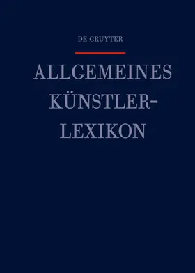 Meißner / Beyer / Savoy |  Allgemeines Künstlerlexikon | Buch |  Sack Fachmedien