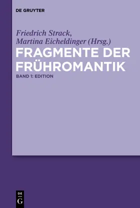 Strack / Eicheldinger |  Fragmente der Frühromantik | eBook | Sack Fachmedien