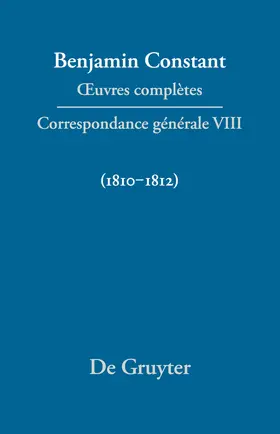 Delbouille / Kloocke |  Ouvres complètes, VIII, Correspondance générale 1810-1812 | Buch |  Sack Fachmedien