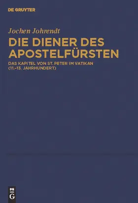 Johrendt |  Die Diener des Apostelfürsten | Buch |  Sack Fachmedien