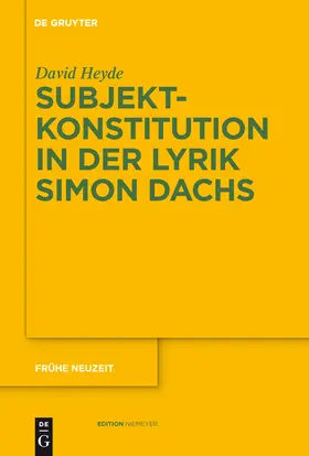 Heyde |  Subjektkonstitution in der Lyrik Simon Dachs | Buch |  Sack Fachmedien