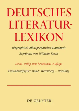 Lang / Kosch |  Deutsches Literatur-Lexikon, Band 31, Werenberg - Wiedling | Buch |  Sack Fachmedien
