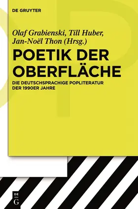 Grabienski / Thon / Huber |  Poetik der Oberfläche | Buch |  Sack Fachmedien