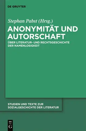 Pabst |  Anonymität und Autorschaft | Buch |  Sack Fachmedien