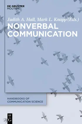 Knapp / Hall / Schulz | Nonverbal Communication | Buch | 978-3-11-023814-3 | sack.de