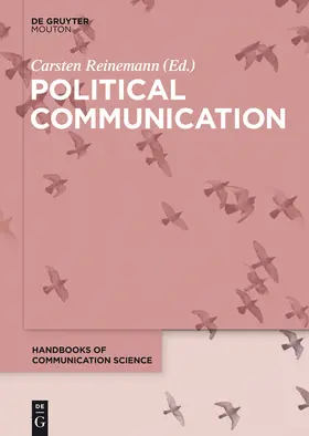 Reinemann | Political Communication | Buch | 978-3-11-023816-7 | sack.de