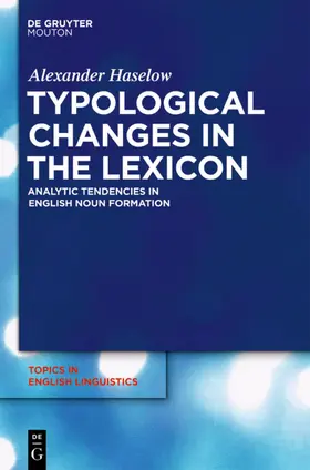 Haselow |  Typological Changes in the Lexicon | eBook | Sack Fachmedien