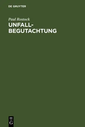 Rostock |  Unfallbegutachtung | eBook | Sack Fachmedien