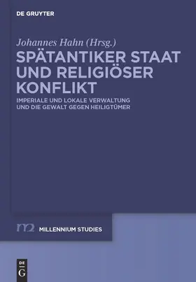 Hahn |  Spätantiker Staat und religiöser Konflikt | Buch |  Sack Fachmedien