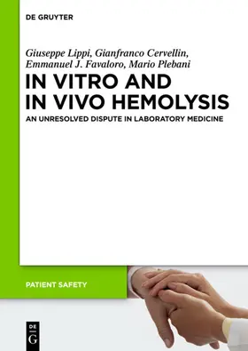 Lippi / Cervellin / Favaloro |  In Vitro and In Vivo Hemolysis | eBook | Sack Fachmedien