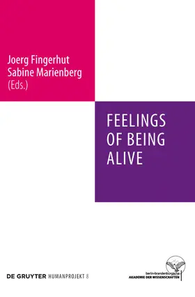 Marienberg / Fingerhut |  Feelings of Being Alive | Buch |  Sack Fachmedien