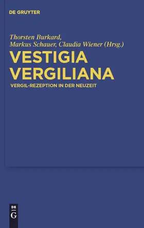 Burkard / Schauer / Wiener |  Vestigia Vergiliana | Buch |  Sack Fachmedien