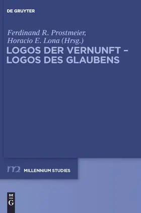 Lona / Prostmeier |  Logos der Vernunft ¿ Logos des Glaubens | Buch |  Sack Fachmedien