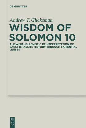 Glicksman | Wisdom of Solomon 10 | E-Book | sack.de
