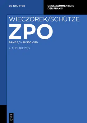 Büscher / Rensen / Schütze |  Zivilprozessordnung und Nebengesetze | eBook | Sack Fachmedien