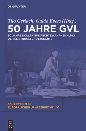 Evers / Gerlach |  50 Jahre GVL | Buch |  Sack Fachmedien