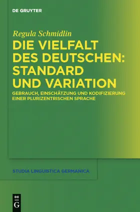 Schmidlin |  Die Vielfalt des Deutschen: Standard und Variation | eBook | Sack Fachmedien