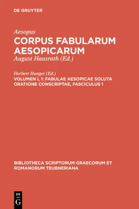 Aesopus / Hunger |  Fabulae Aesopicae soluta oratione conscriptae | eBook | Sack Fachmedien