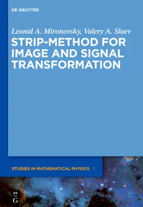 Mironovsky / Slaev | Strip-Method for Image and Signal Transformation | E-Book | sack.de