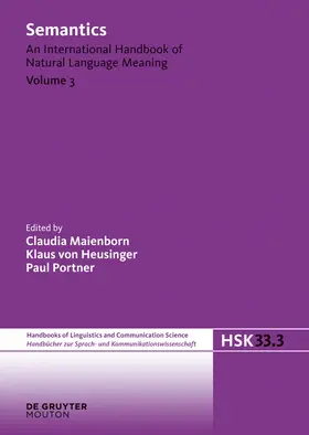 Maienborn / Portner / Heusinger |  Semantics. Volume 3 | Buch |  Sack Fachmedien