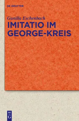 Eschenbach |  Imitatio im George-Kreis | eBook | Sack Fachmedien