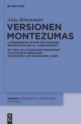 Birkenmaier / Birkenmeier |  Versionen Montezumas | Buch |  Sack Fachmedien