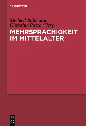 Putzo / Baldzuhn |  Mehrsprachigkeit im Mittelalter | Buch |  Sack Fachmedien