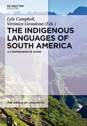 Grondona / Campbell |  The Indigenous Languages of South America | Buch |  Sack Fachmedien