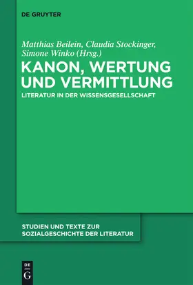 Beilein / Winko / Stockinger | Kanon, Wertung und Vermittlung | Buch | 978-3-11-025994-0 | sack.de