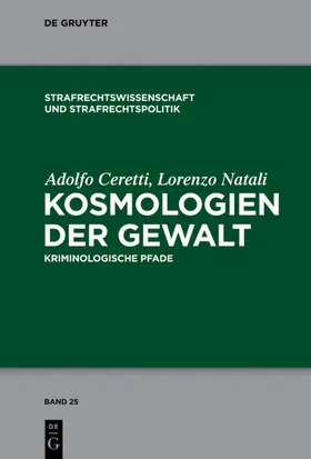 Ceretti / Natali |  Kosmologien der Gewalt | eBook | Sack Fachmedien