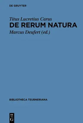 Deufert / Lucretius Carus |  De rerum natura | Buch |  Sack Fachmedien