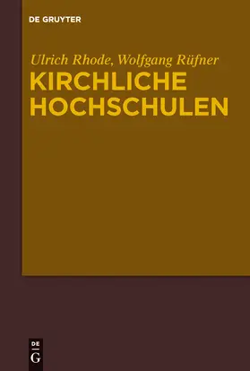 Rüfner / Rhode |  Kirchliche Hochschulen | Buch |  Sack Fachmedien