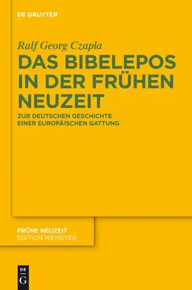 Czapla |  Das Bibelepos in der Frühen Neuzeit | eBook | Sack Fachmedien