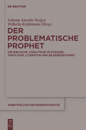 Steiger / Kühlmann |  Der problematische Prophet | Buch |  Sack Fachmedien