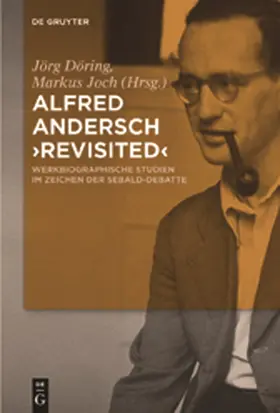 Joch / Döring | Alfred Andersch 'revisited' | Buch | 978-3-11-026809-6 | sack.de