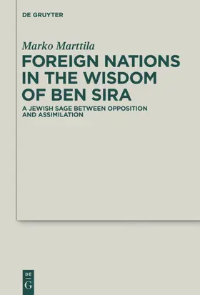 Marttila | Foreign Nations in the Wisdom of Ben Sira | E-Book | sack.de