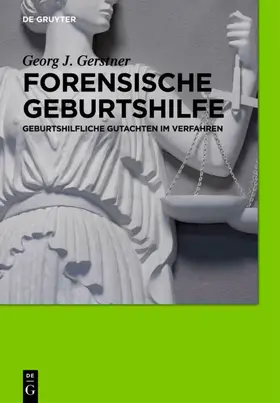 Gerstner |  Forensische Geburtshilfe | eBook | Sack Fachmedien