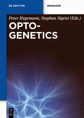 Sigrist / Hegemann |  Optogenetics | Buch |  Sack Fachmedien