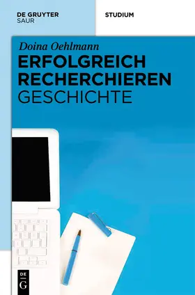 Oehlmann |  Erfolgreich recherchieren - Geschichte | Buch |  Sack Fachmedien