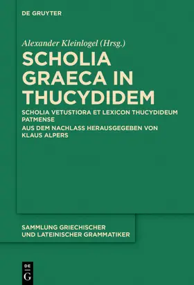 Kleinlogel / Alpers |  Scholia Graeca in Thucydidem | eBook | Sack Fachmedien