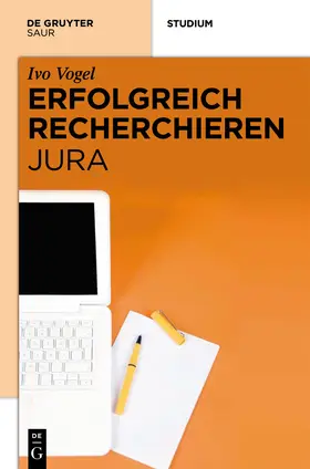 Vogel |  Erfolgreich recherchieren - Jura | Buch |  Sack Fachmedien