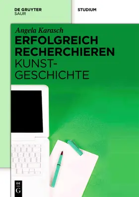 Karasch |  Erfolgreich recherchieren –  Kunstgeschichte | eBook | Sack Fachmedien