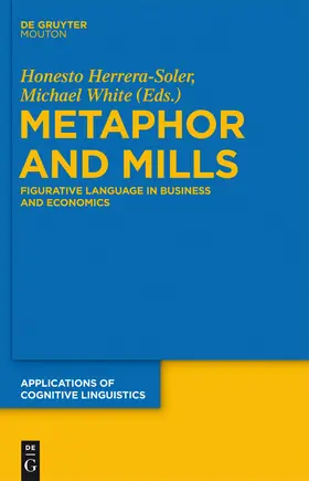 White / Herrera-Soler | Metaphor and Mills | Buch | 978-3-11-027296-3 | sack.de