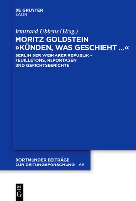 Ubbens |  Moritz Goldstein "Künden, was geschieht..." | eBook | Sack Fachmedien