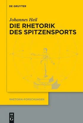 Heil |  Die Rhetorik des Spitzensports | Buch |  Sack Fachmedien